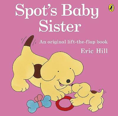 Spot's Baby Sister by Eric Hill (PB 2012) - Image 2