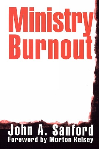 Thumbnail - John A. Sanford Ministry Burnout (taschenbuch)