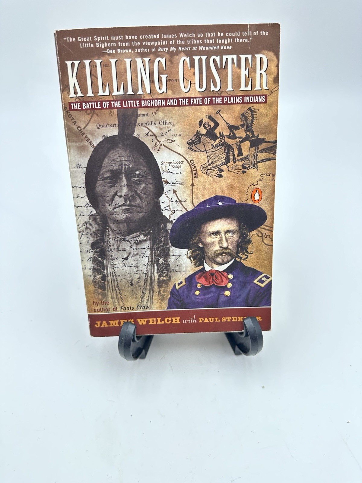 Killing Custer: The Battle of Little - Paperback, by Welch James
