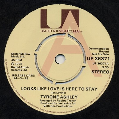 Tyrone Ashley - Looks Like Love Is Here To Stay (7'', Single, Promo)