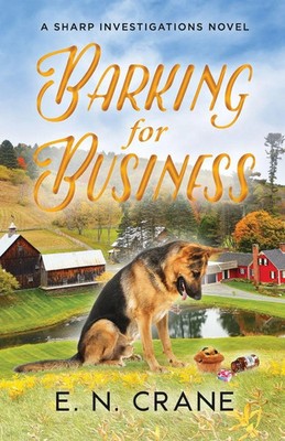 E. N. Crane | Barking for Business | Taschenbuch | Englisch (2021)