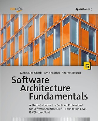 Software Architecture Fundamentals A St Mahbouba Gharbi Paperback