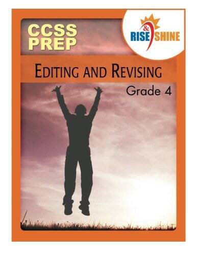 Rise  Shine CCSS Prep Grade 4 Editing and Revising - Paperback - VERY GOOD