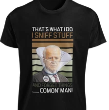 Funny Joe Biden Sniffing SHIRT Lets Go Brandon FJB President Sniff Gift MEME TEE