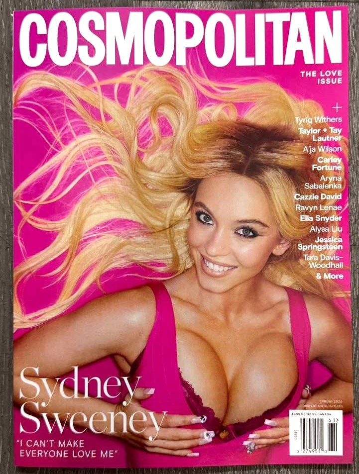 COSMOPOLITAN MAGAZINE   USA - SPRING 2026 - SYDNEY SWEENEY- BRAND NEW