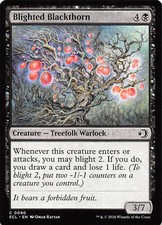Blighted Blackthorn 90 Lorwyn Eclipsed Magic the Gathering