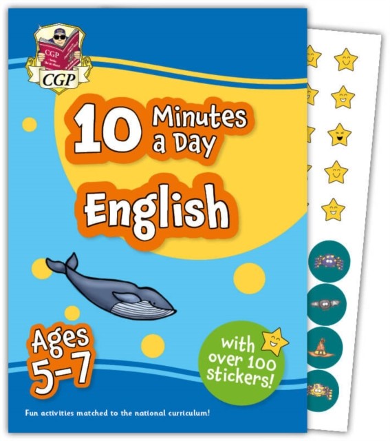 10 Minutes a Day English for Ages 5-7 (with over 100 stickers) by CGP Books