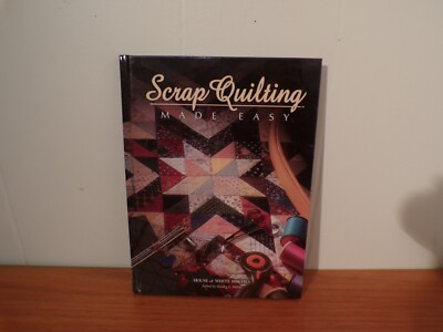 Scrap Quilting Made Easy pattern design patchwork quilt sewing book 1997