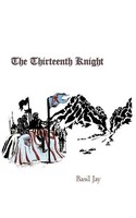 The Thirteenth Knight Basil Jay Taschenbuch Kartoniert / Broschiert Englisch