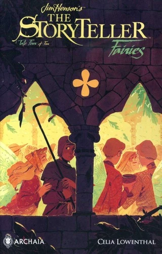 Storyteller, The: Fairies #4 VF/NM; Archaia | Jim Henson - we combine shipping