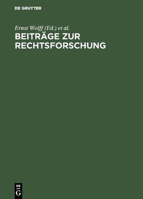 Ernst Wolff Beiträge Zur Rechtsforschung (Hardback)