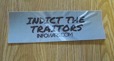 Infowars Sticker INDICT THE TRAITORS Alex Jones