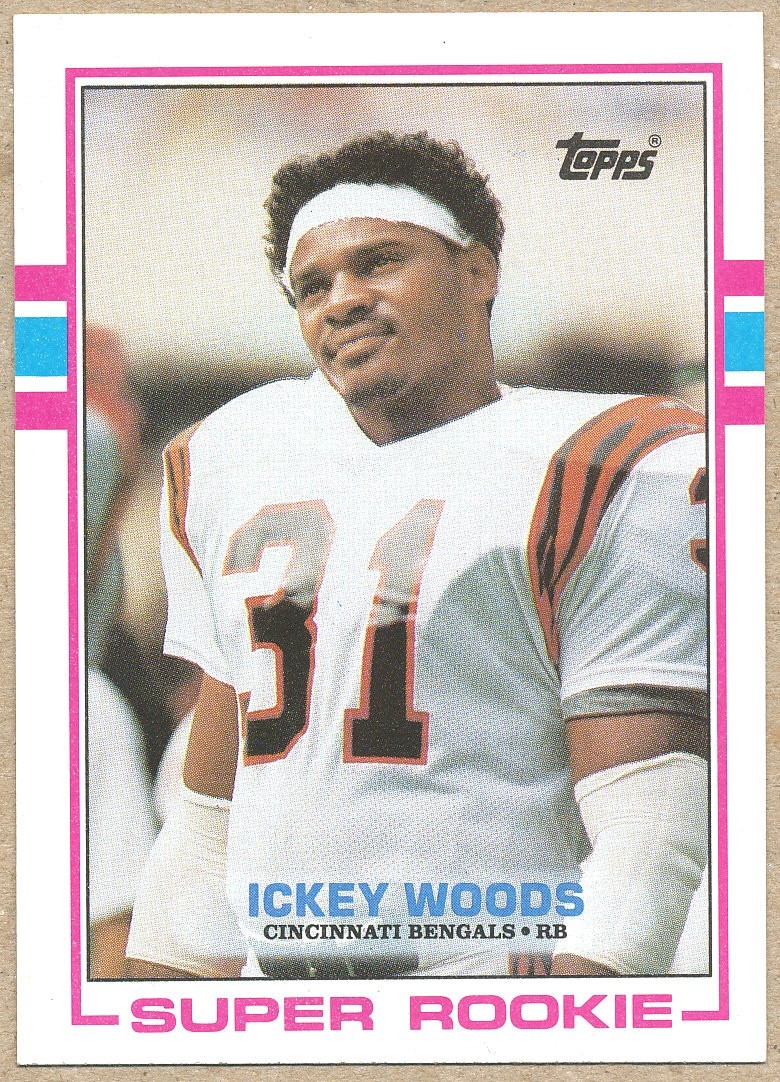 1989 TOPPS Ickey Woods RC BENGALS UNLV