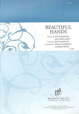 Beautiful Hands Sheet Music SATB Mixed Chorus Piano 2009 Hamilton Reid Buda