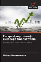 Shohina Mamayusupova | Perspektywy Rozwoju Zielonego Finansowania | Taschenbuch