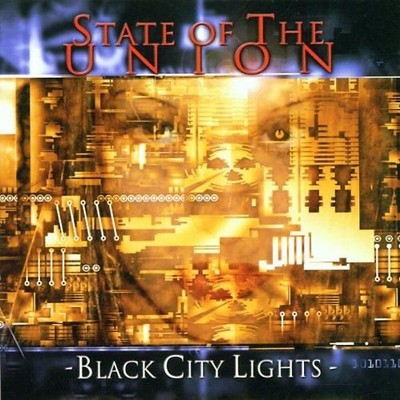 State of the Union - Black City Lights