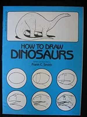 How to Draw Dinosaurs Paperback Frank C. Smith