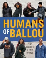 Ballou High School Writers | Humans Of Ballou | Taschenbuch | Englisch (2016)