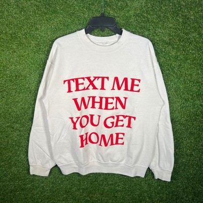 Lonely Ghost Text Me When You Get Home Crewneck Sweatshirt Medium Cream Red
