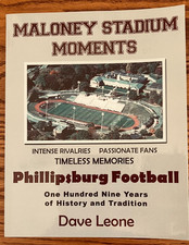 MALONEY STADIUM MOMENTS By Dave Leone, Like New