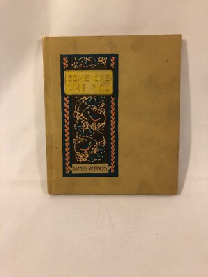 "Some One Like You" by James W. Foley - Poetry Book - Illustrated ...