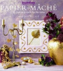 Paper Mache: Over 20 Creative Projects for the Home: 25 ... | Buch | Zustand gut