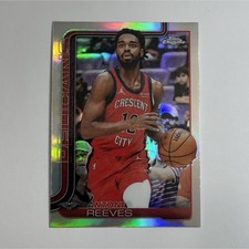 Topps Chrome 2025-26 Refractor Antonio Reeves #108 Pelicans Basketball