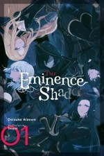 Daisuke Aizawa Touzai The Eminence in Shadow, Vol. 1 (light novel) (Hardback)
