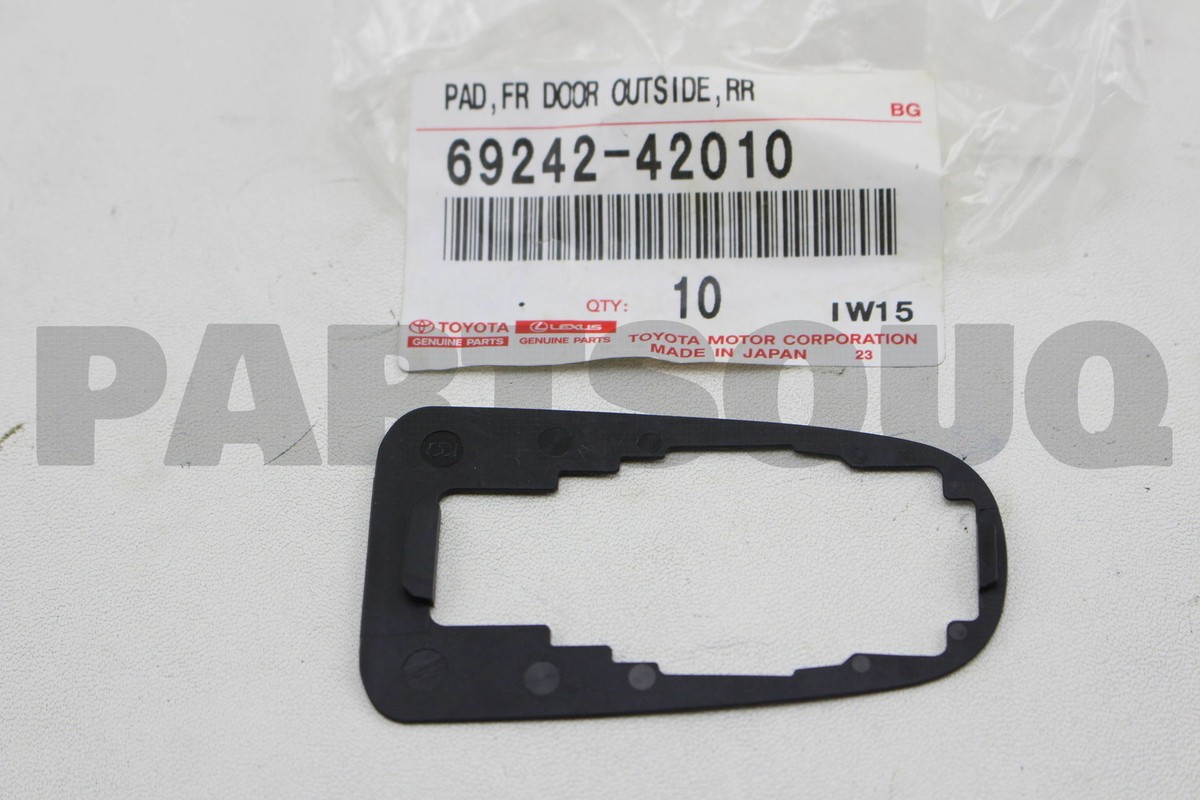 6924242010 Genuine Toyota PAD, BACK DOOR OUTSIDE HANDLE, REAR