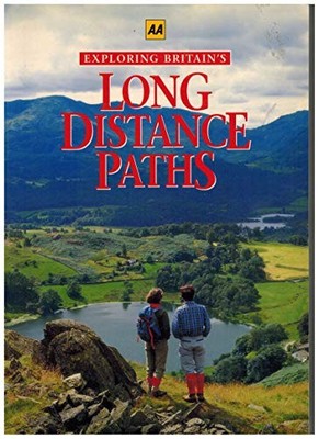 Exploring Britain's Long Distance Paths Paperback / softback Book The Fast Free