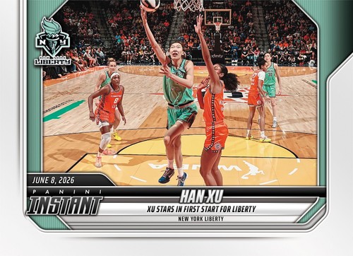 *PRESALE* 2026 Panini Instant WNBA Han Xu #136 ~ New York Liberty
