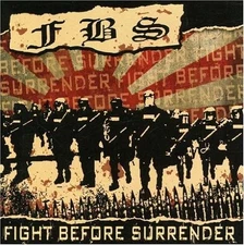 Fbs, Fight Before Surrender, Audio CD