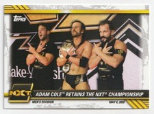2021 Topps WWE NXT #22 Adam Cole Retains the NXT Championship