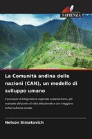 Nelson Simatovich | La Comunità Andina Delle Nazioni (Can), Un Modello Di...
