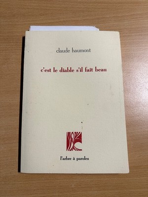[48321-44] Poésie - Claude Haumont - C'est le diable s'il fait beau