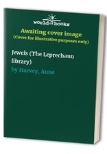 Jewels (The Leprechaun library) by Harvey, Anne Hardback Book The Fast Free