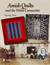 Dorothy Osler Amish Quilts and the Welsh Connection (Gebundene Ausgabe)