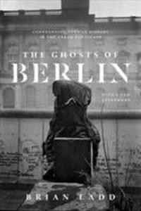 Ghosts of Berlin | Brian Ladd | englisch
