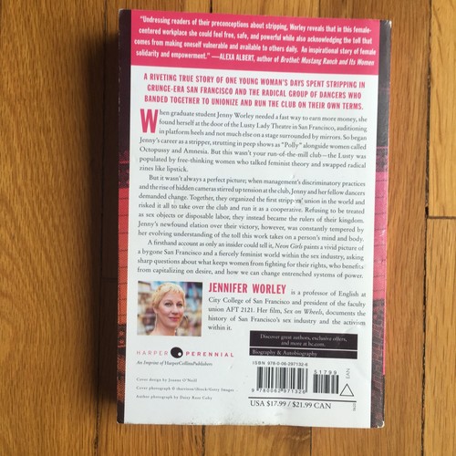 Neon Girls : A Stripper's Education in Protest and Power by Jennifer Worley... - Picture 2 of 3