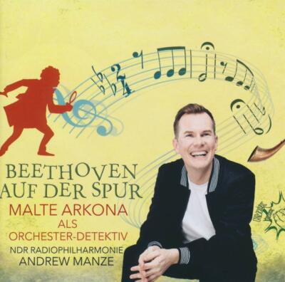 CD Orchester-Detektive: Beethoven auf der Spur! Malte Arkona (K20)
