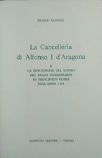 Ranucci - La cancelleria di Alfonso d'Aragona e la descrizione del conto del reg
