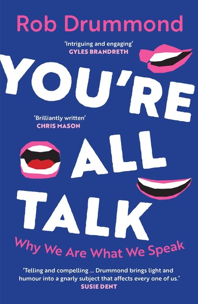 Rob Drummond | You're All Talk | Taschenbuch | Englisch (2025) | 256 S.-image