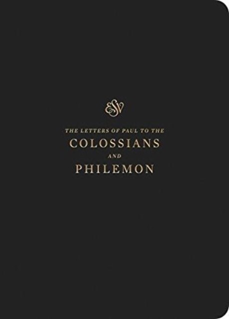 ESV Scripture Journal Colossians and Philemon (Paperback) (Paperback Book)