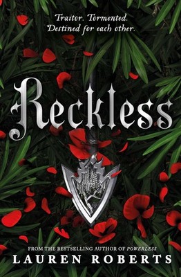 Reckless - Powerless Trilogy (Book 2): Powerless Trilogy - Book 2 by Lauren Robe