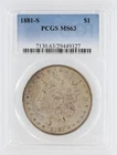 1881-S Morgan Silver Dollar PCGS MS63 S$1 San Francisco Minted No Reserve