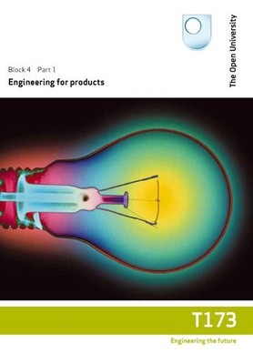 Engineering for Products: Pt. 1 by Open University Course T Paperback / softback