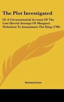 Anonymous | The Plot Investigated | Buch | Englisch (2010) | Ean 9781161957914