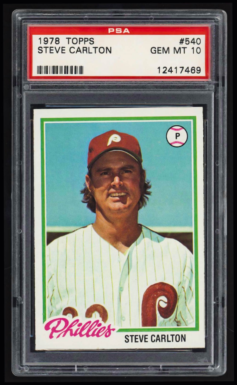 1978 Topps Steve Carlton PSA 10 Gem Mint #540 Baseball Card