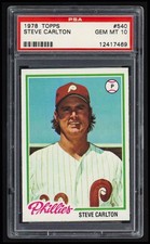 1978 Topps Steve Carlton PSA 10 Gem Mint #540 Baseball Card