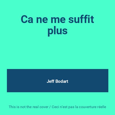 Es reicht mir nicht mehr, Jeff Bodart